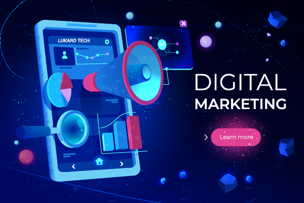 Digital Marketing Services - Lukard Tech